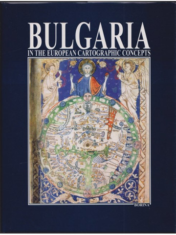 Bulgaria in the European Cartographic Concepts Bulgaria in the European Cartographic Concepts