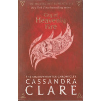 The Mortal Instruments. Book 6: City of Heavenly Fire