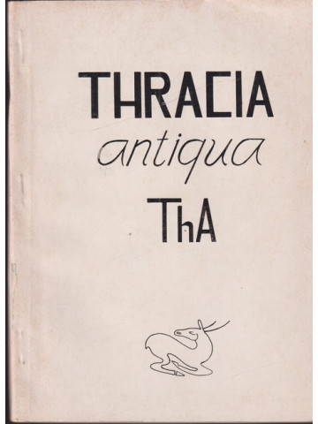 Thracia Antiqua. Vol. 3